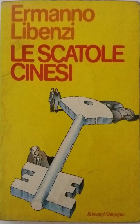 Le scatole cinesi - Ermanno Libenzi - Sonzogno - 1980 …