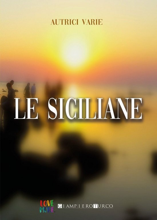 Le Siciliane di Autori Vari, 2019, Youcanprint