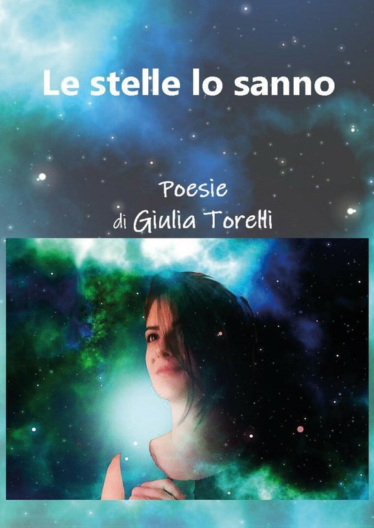 Le stelle lo sanno di Giulia Torelli, 2020, Youcanprint