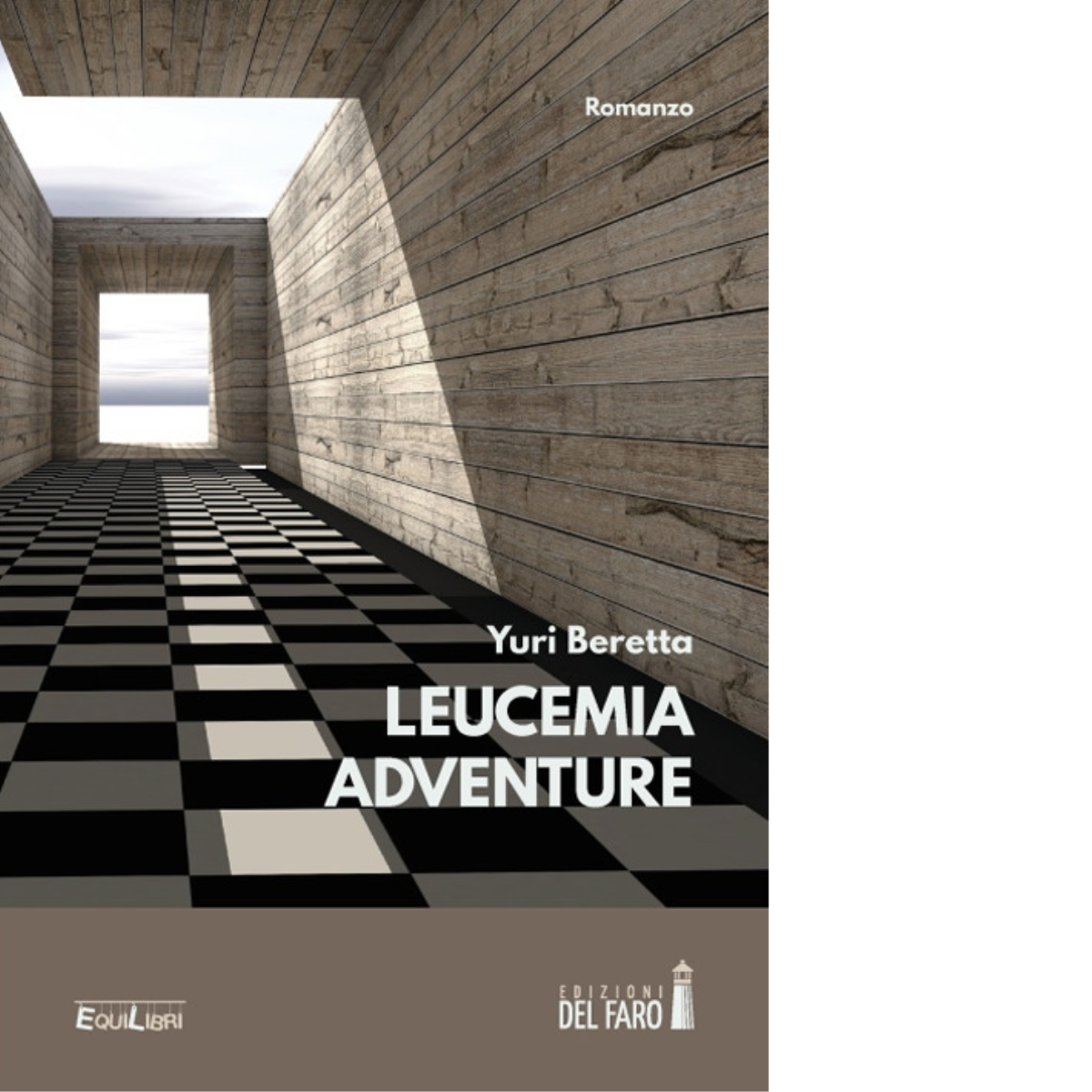 Leucemia adventure di Beretta Yuri - Del Faro, 2020