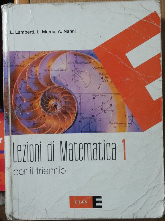 Lezioni di matematica. Per il triennio Vol.1-AA.VV.-Etas RCS Libri S.p.A.2008- … | Immagine Gallery 2
