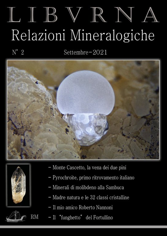 LIBVRNA N°2, minerali Toscana, settembre 2021. Mineralogia Toscana di Marco …