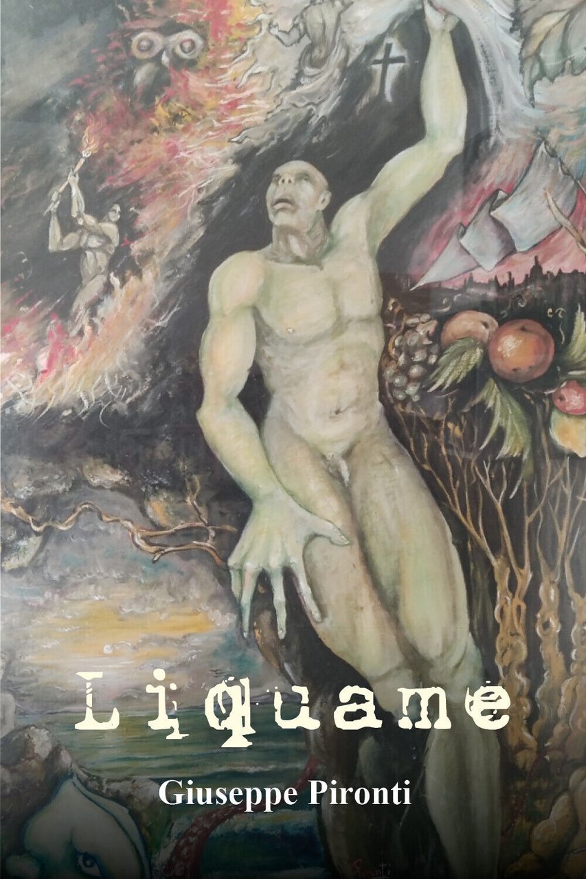 Liquame di Giuseppe Pironti, 2021, Youcanprint