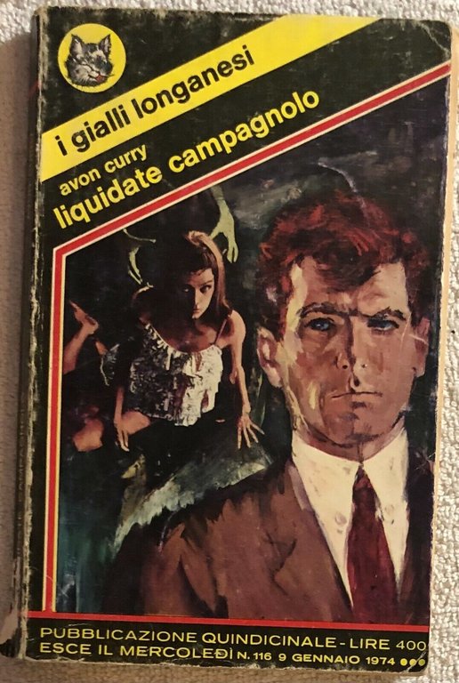 Liquidate campagnolo di Avon Curry, 1974, Longanesi E C. | Immagine Gallery 2