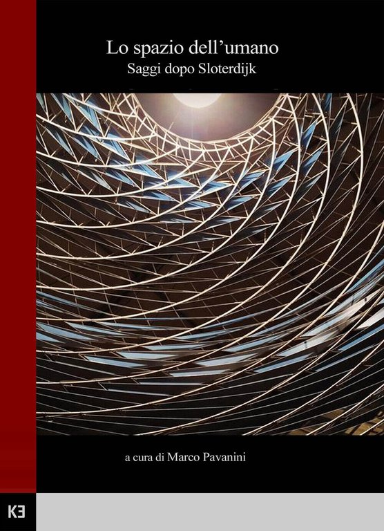 Lo spazio dell?umano. Saggi dopo Sloterdijk di Aa.vv., 2020, Youcanprint