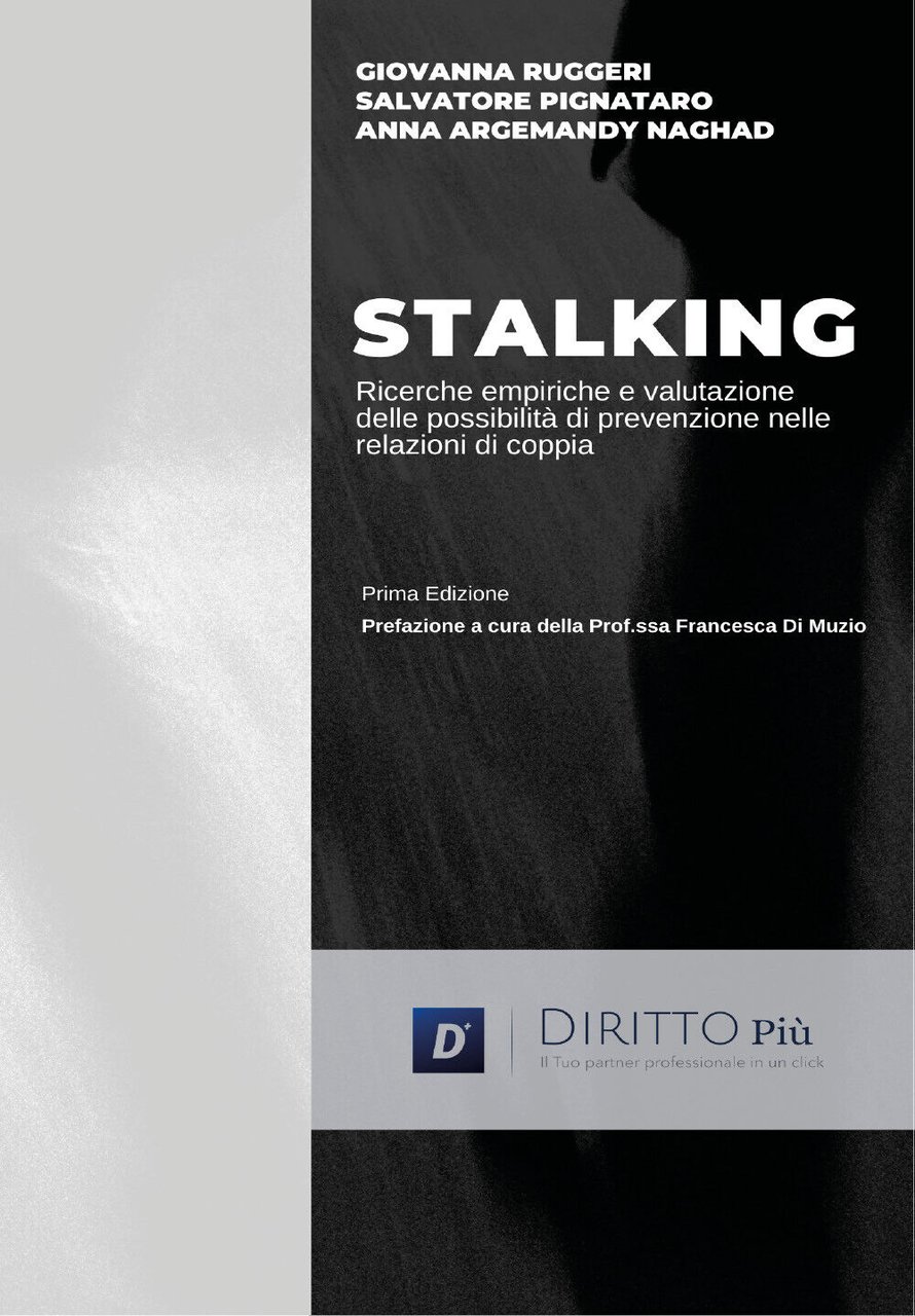 Lo Stalking nella relazione di coppia: rassegna delle ricerche empiriche …
