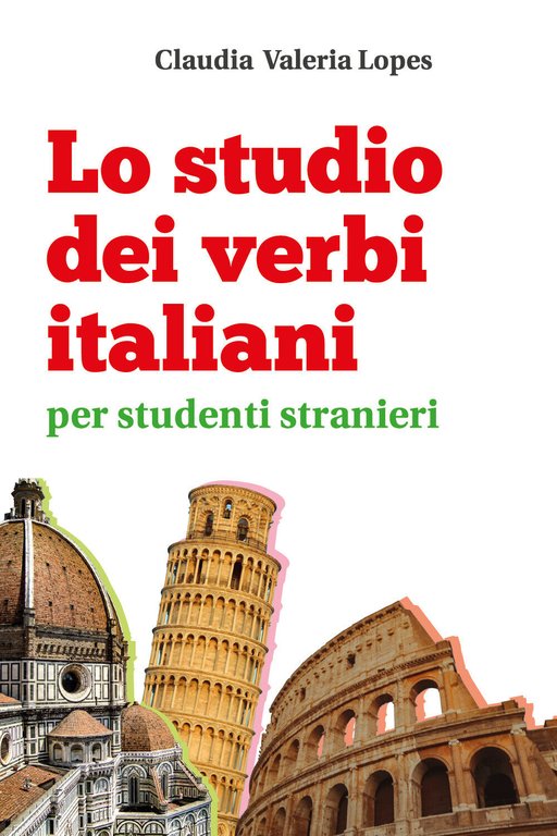 Lo studio dei verbi italiani per studenti stranieri di Claudia …