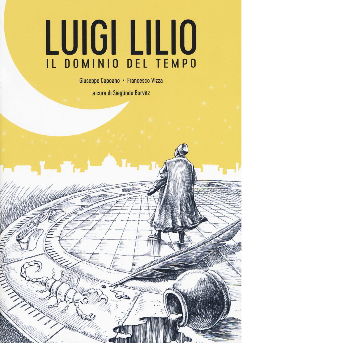 Luigi Lilio. Il dominio del tempo di G. Caspuano, F. …