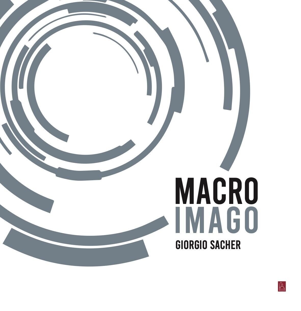Macro Imago di Giorgio Sacher, 2020, Bordeaux