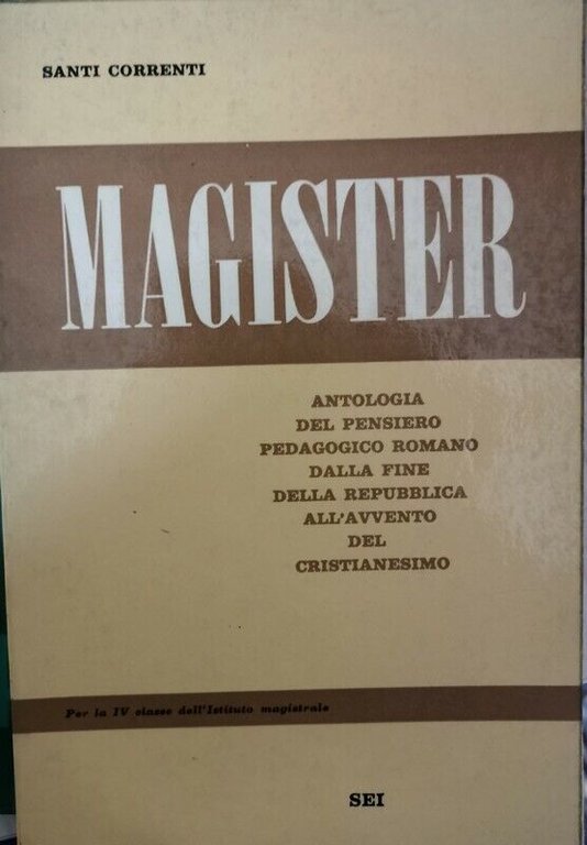 Magister, Santi Correnti, 1969, Sei Editore - ER | Immagine Gallery 2