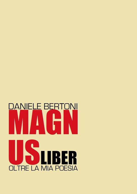 Magnus Liber di Daniele Bertoni, 2019, Youcanprint