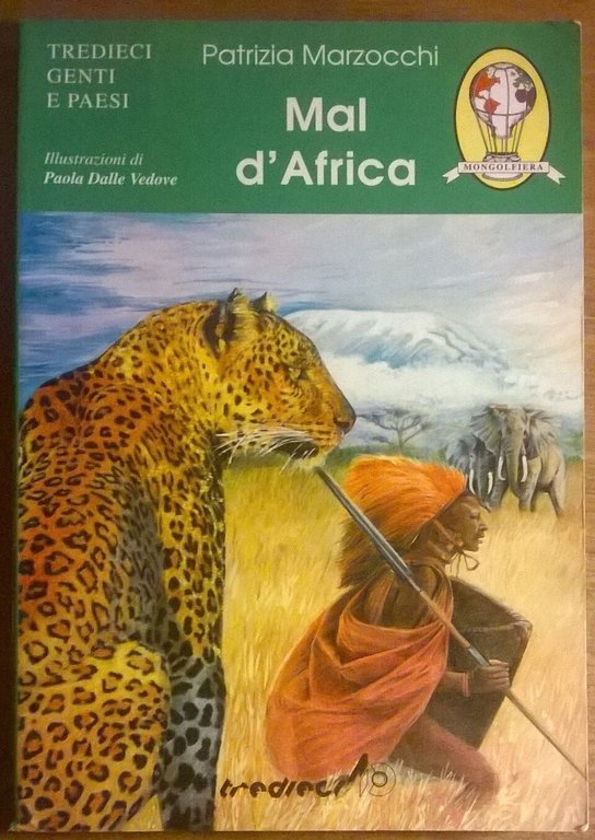 Mal d'Africa - Patrizia Marzocchi - 2000, Casa Editrice Tredieci …