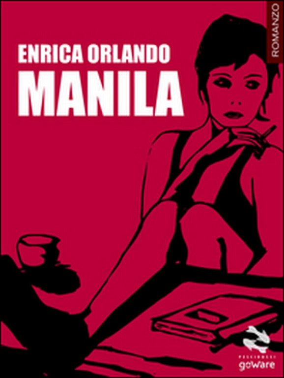 Manila di Enrica Orlando, 2016, Goware