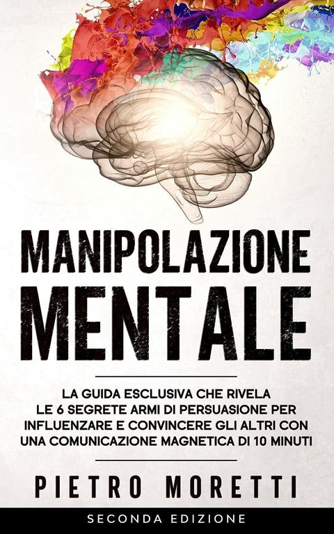 Manipolazione Mentale La Guida Esclusiva che Rivela le 6 Segrete … | Immagine Gallery 2