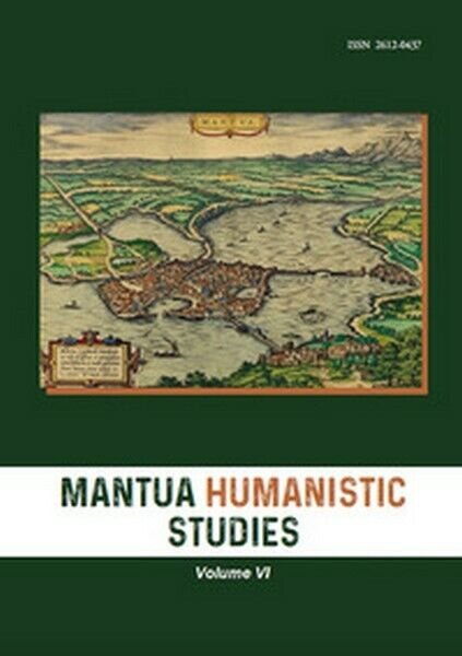 Mantua humanistic studies Vol.6 , di E. Scarpanti, 2019 - …