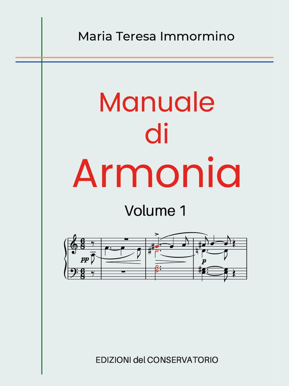Manuale di Armonia Volume 1 di Maria Teresa Immormino, 2021, …