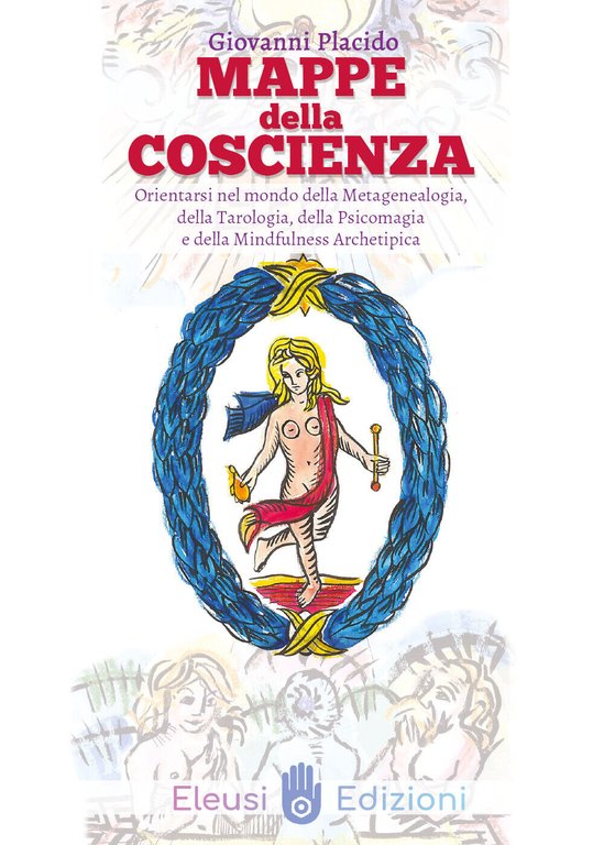 Mappe della Coscienza di Giovanni Placido, 2021, Youcanprint