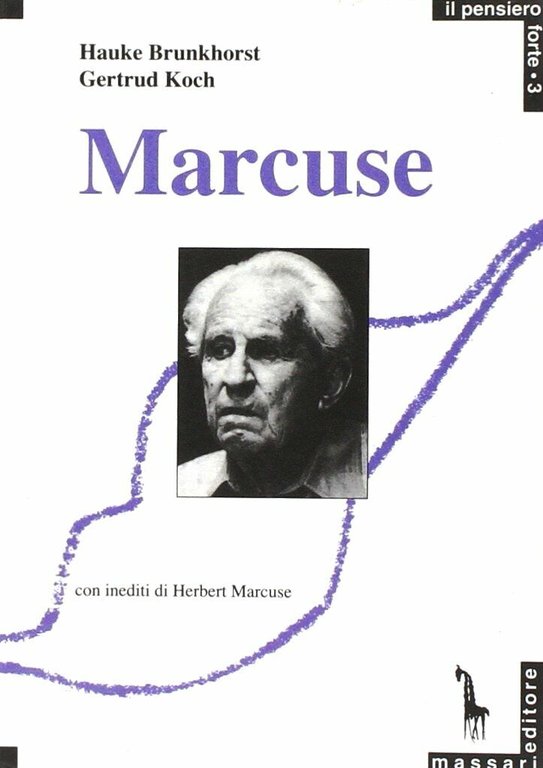 Marcuse di Hauke Brunkhorst, Gertrud Koch, 1989, Massari Editore