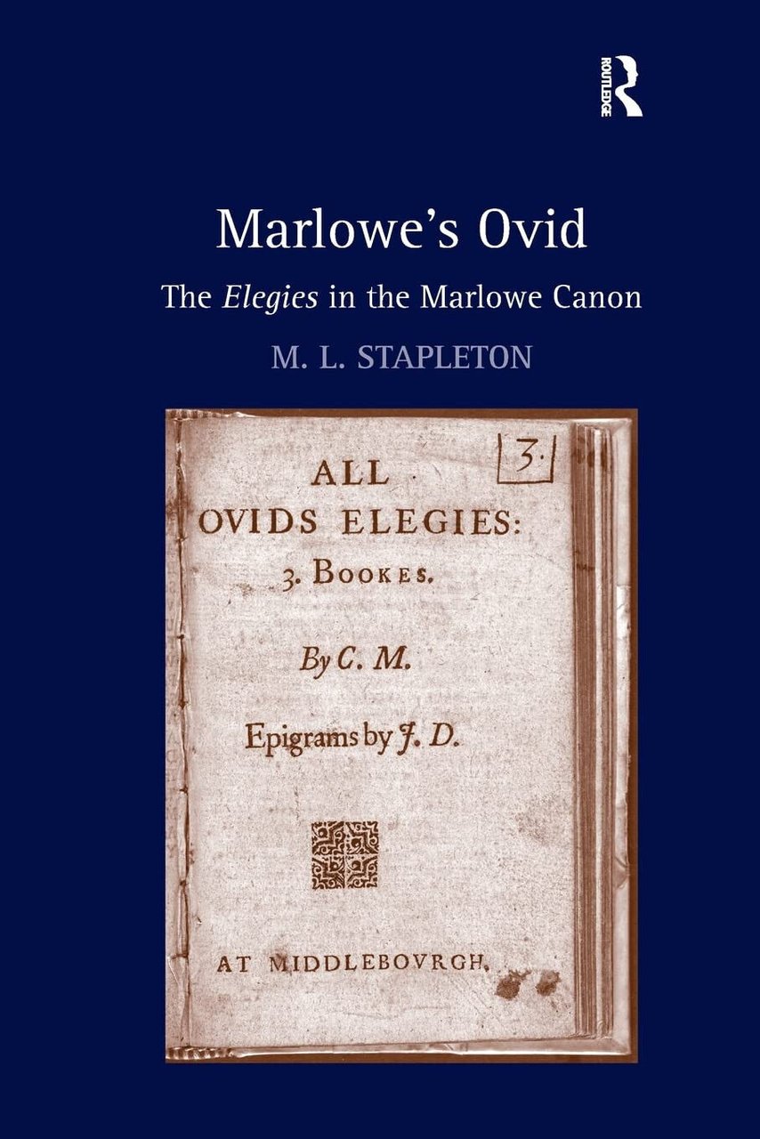 Marlowe s Ovid - M. L. Stapleton - Routledge, 2021 | Immagine principale