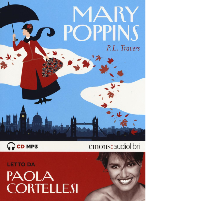 MARY POPPINS di TRAVERS, PAMELA LYNDON - Emons, 2016