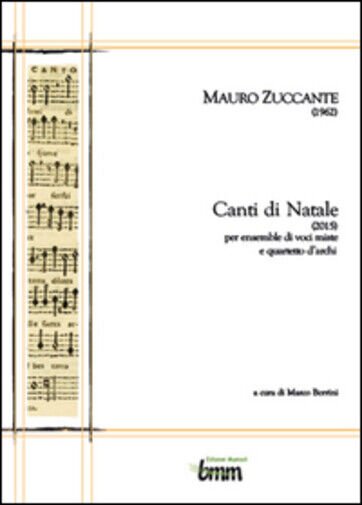 Mauro Zuccante. Canti di Natale (2015) di Marco Berrini, 2015, …