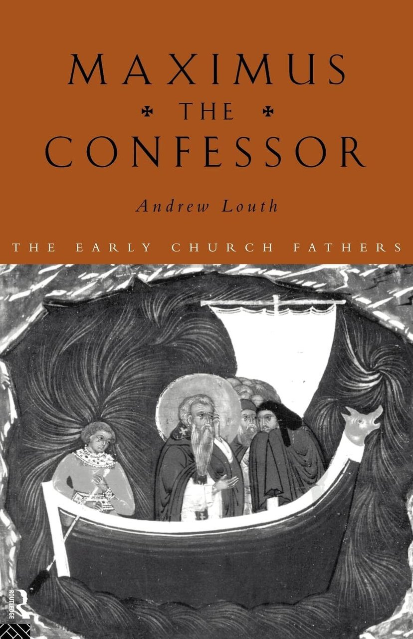 Maximus the Confessor - Andrew - Routledge, 1996