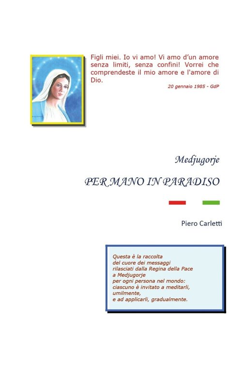 Medjugorje. Per mano in Paradiso di Piero Carletti, 2020, Youcanprint