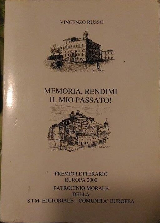 Memoria, rendimi il mio passato! - Vincenzo Russo, 2000, Presso …