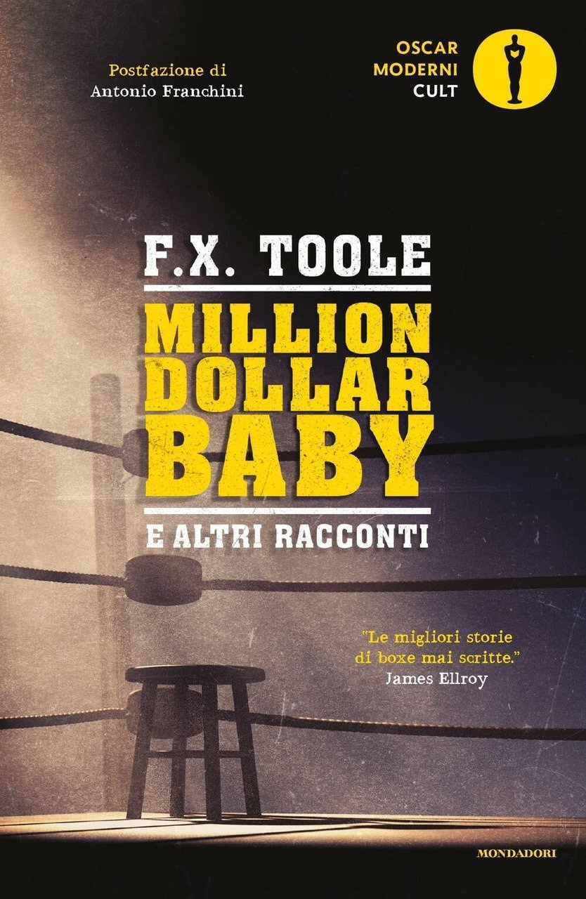 Million dollar baby e altri racconti - F. X. Toole …