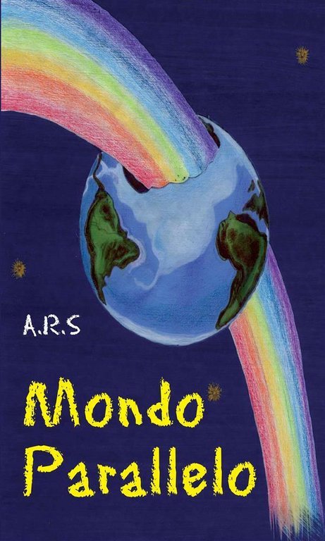 Mondo parallelo di A. R. S., 2012, Youcanprint