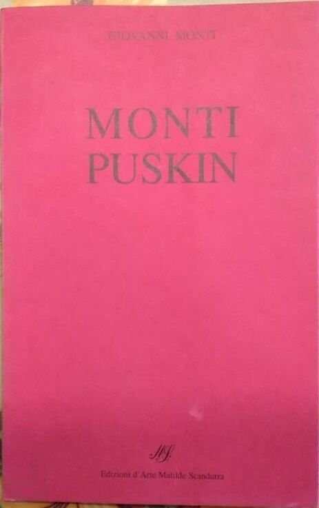 Monti Puskin - dramma in tre atti - Copia numerata …