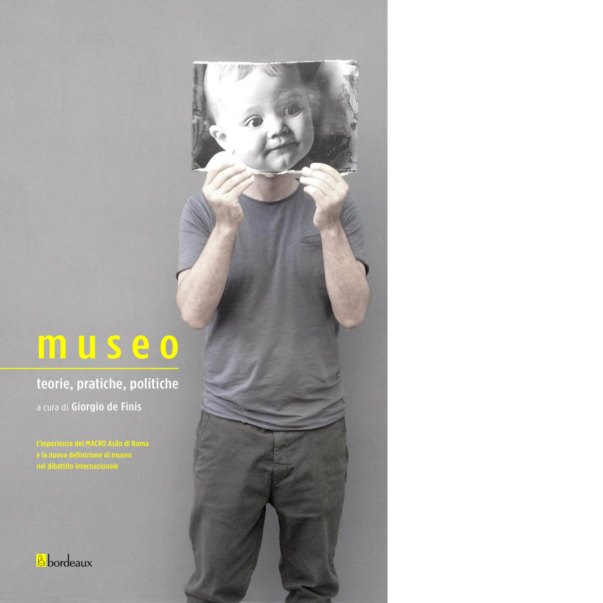 Museo. Teorie, pratiche, politiche di G. De Finis, 2021, Bordeaux