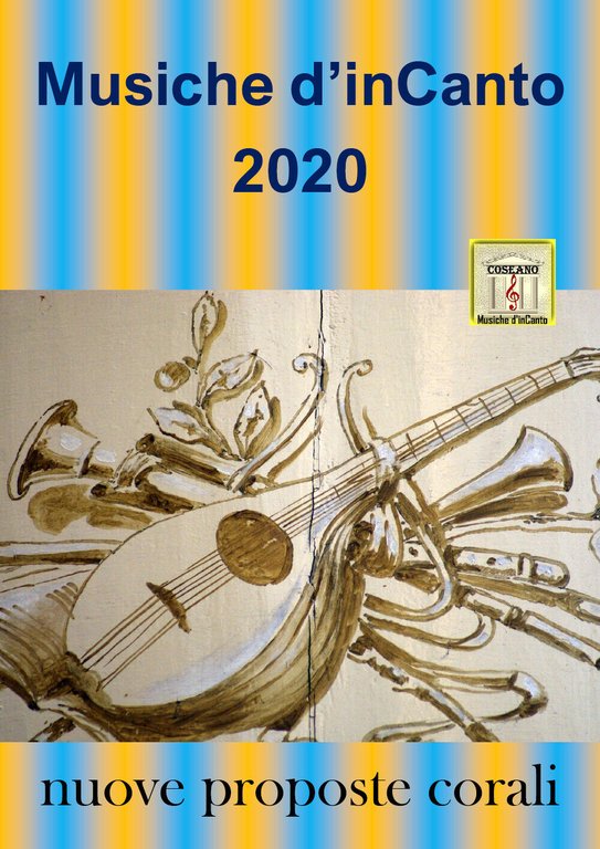 Musiche d?inCanto 2020. Nuove proposte corali di Cornelio Piccoli, 2020, …