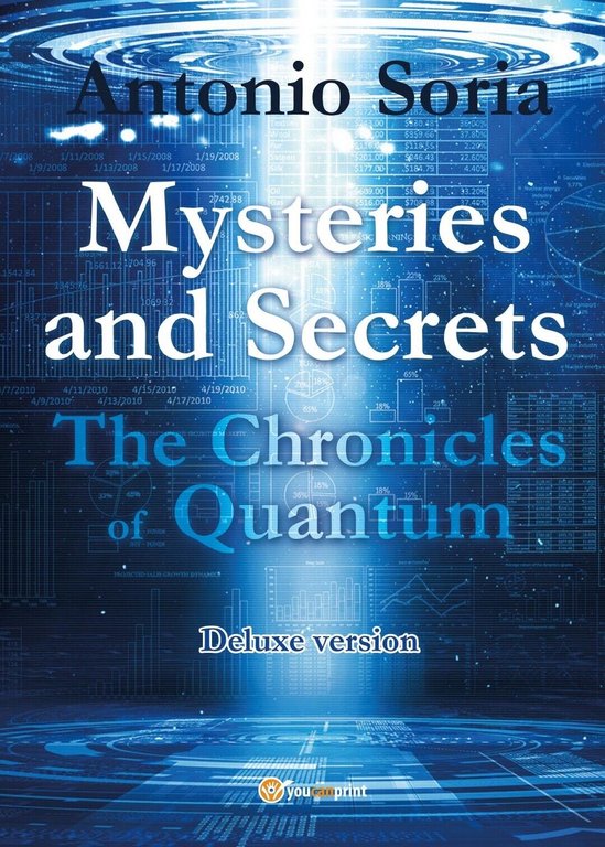Mysteries and Secrets. The Chronicles of Quantum (Deluxe version) di …