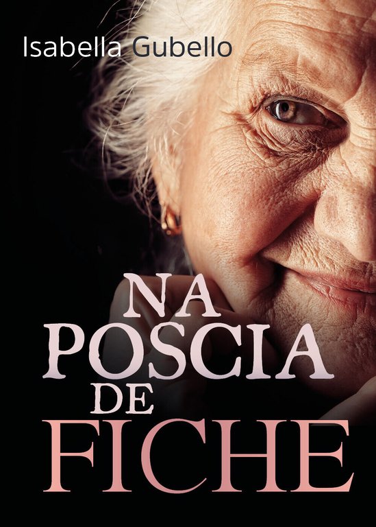 Na poscia de Fiche di Isabella Gubello, 2019, Youcanprint