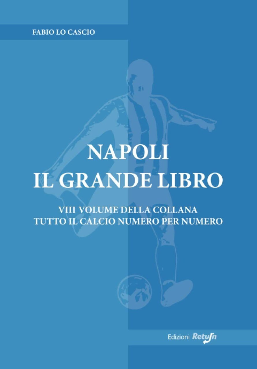 Napoli il Grande Libro - Fabio Lo Cascio - Return, …