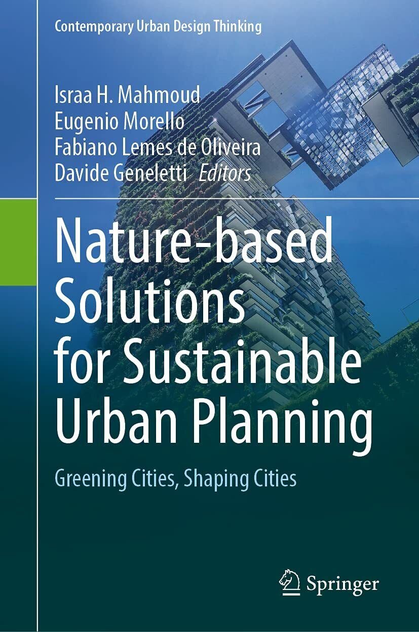 Nature-based Solutions for Sustainable Urban Planning - Israa H. Mahmoud …