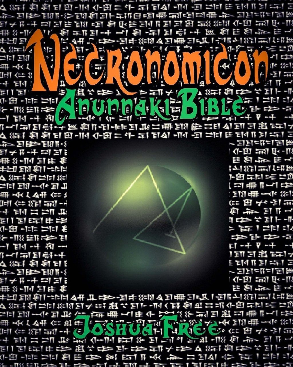 Necronomicon Anunnaki Bible: 10th Anniversary (Seventh Edition) - Free - …
