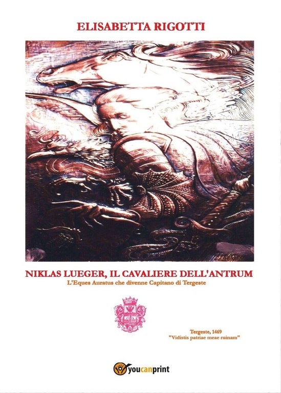 Niklas Lueger, Il cavaliere dell'Antrum - L'Eques auratus che divenne …