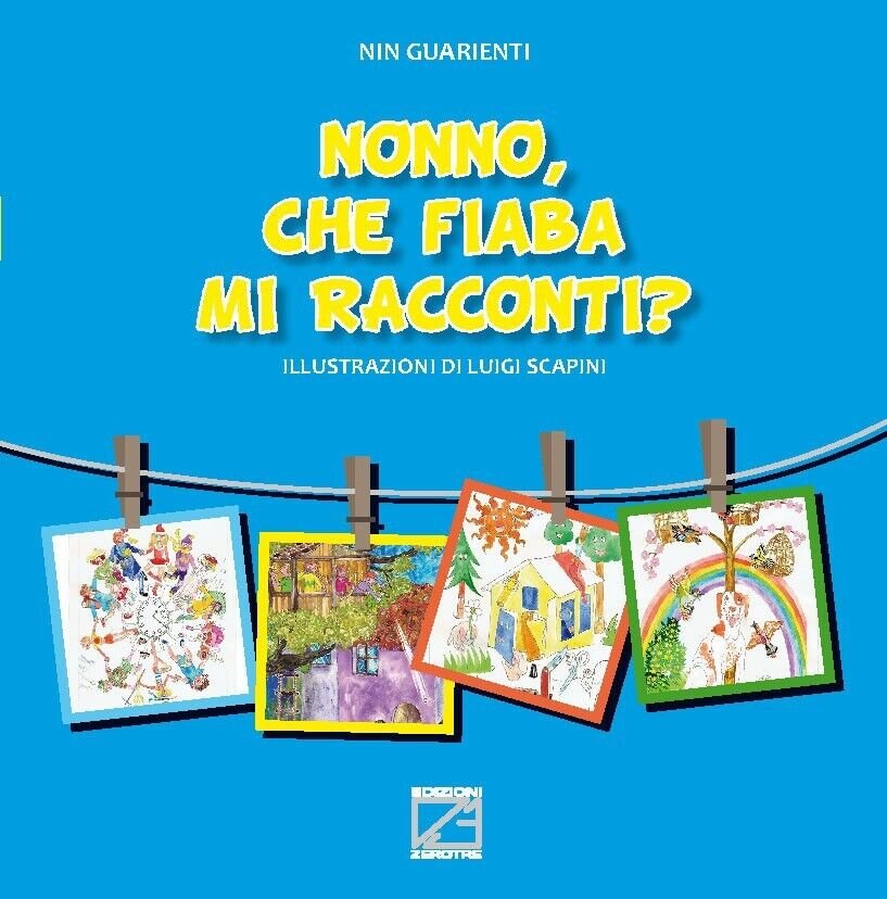 NONNO, CHE FIABA MI RACCONTI? - Vol. II (Copertina morbida) …
