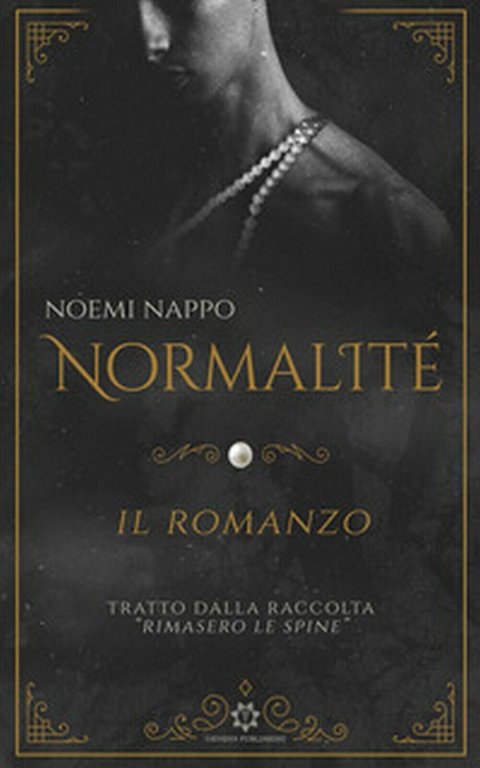 Normalité di Noemi Nappo, 2020, Genesis Publishing