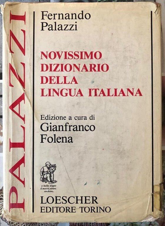 Novissimo dizionario della lingua italiana Palazzi di Fernando Palazzi, 1986,