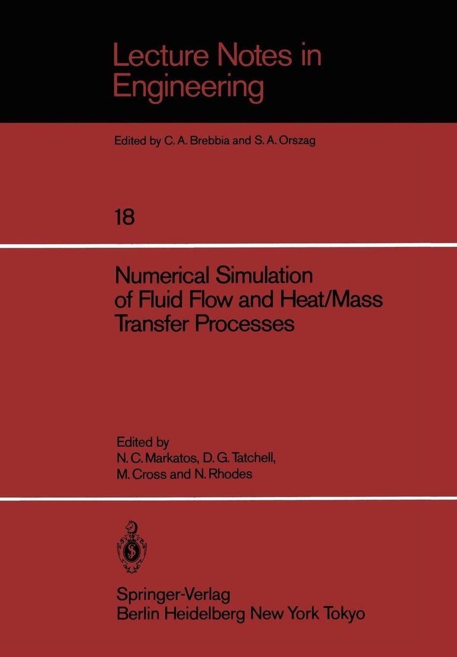 Numerical Simulation of Fluid Flow and Heat/Mass Transfer Processes - …