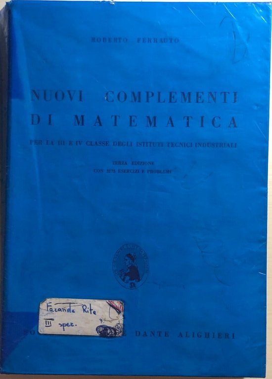 Nuovi complementi di matematica di Roberto Ferrauto, 1978, Società Editrice …