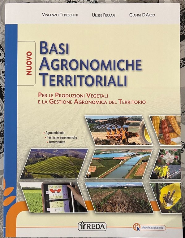 Nuovo Basi Agronomiche Territoriali di Vincenzo Tedeschini, Ulisse Ferrari, Gia