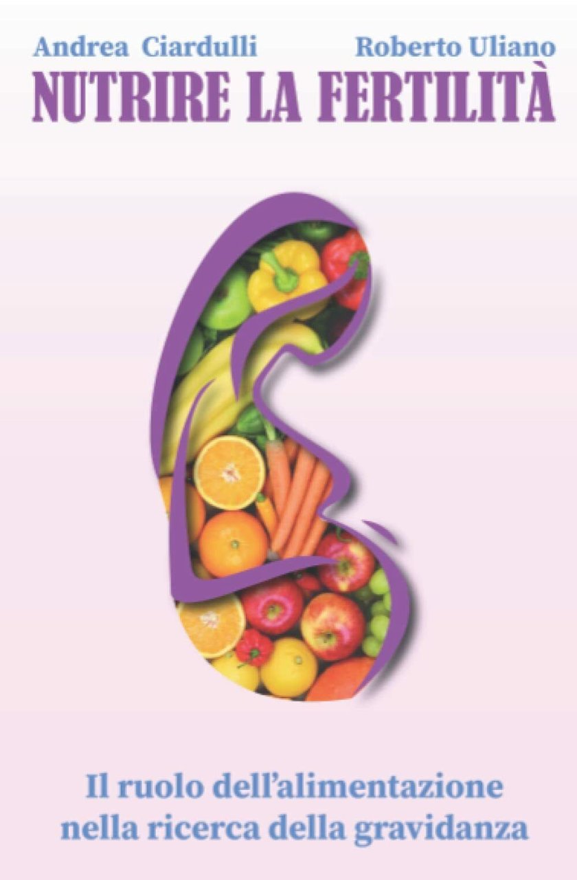 Nutrire la fertilità: Il ruolo dell?alimentazione nella ricerca della gravidanza