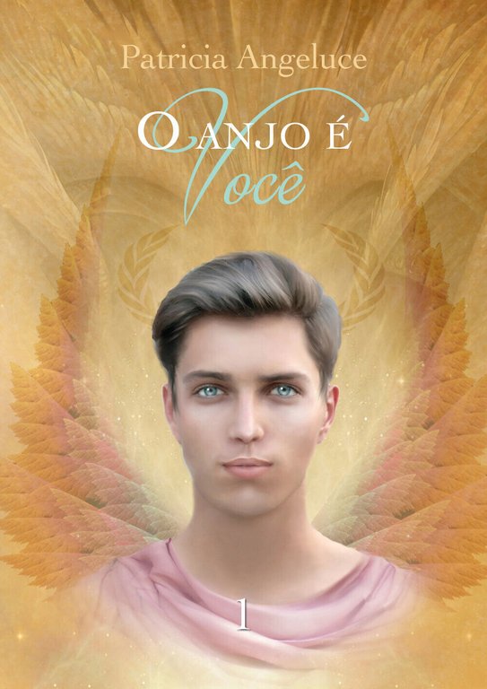 O Anjo é Você, di Patricia Ferreira Alves, 2019, Youcanprint