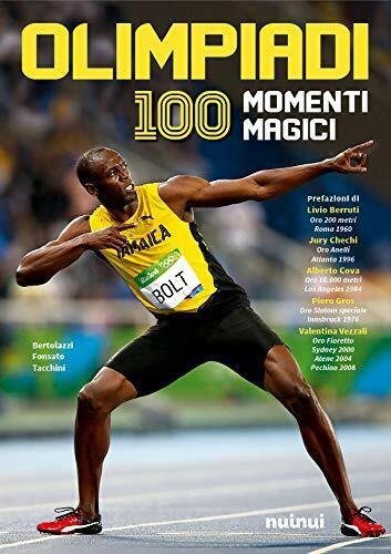Olimpiadi. 100 momenti magici - nuinui - 2019