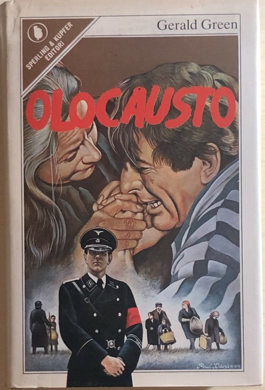Olocausto di Gerald Green, 1979, Sperling Kupfer