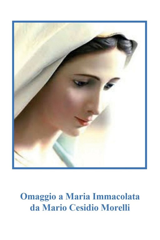 Omaggio a Maria Immacolata di Mario Cesidio Morelli, 2021, Youcanprint